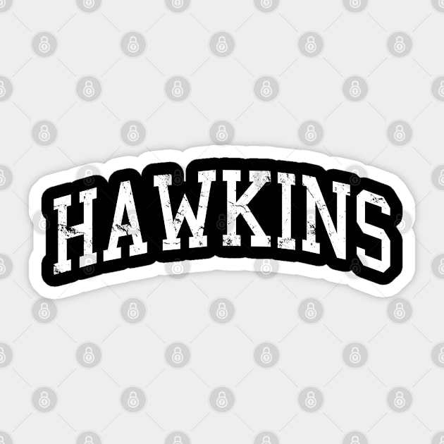 Hawkins Texas Sticker by Flippin' Sweet Gear